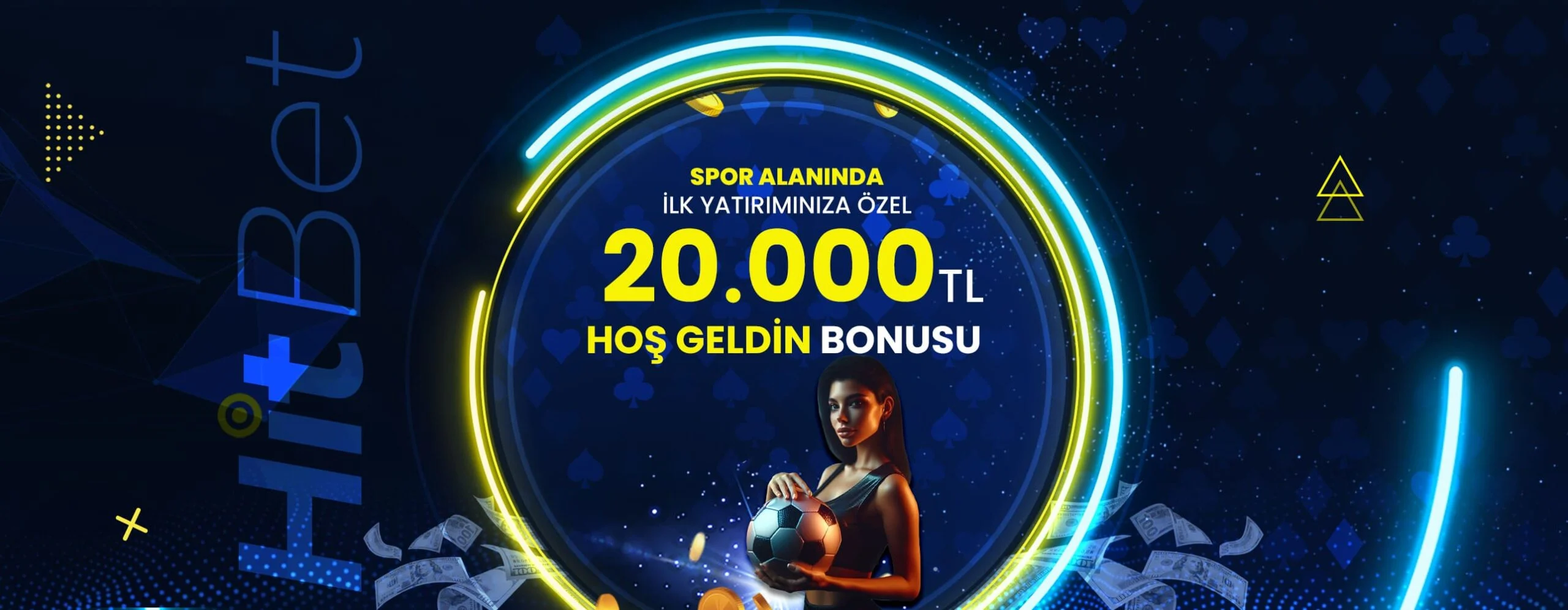 HitBet | 20.000 TL HOŞGELDİN BONUSU